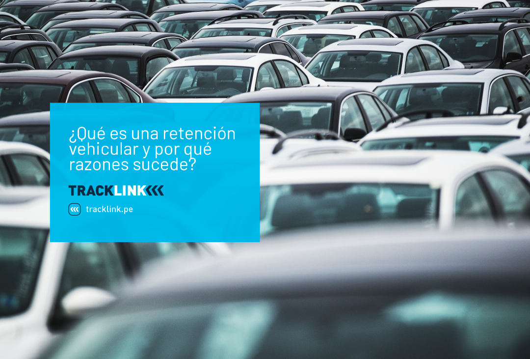 ¿Qué es una retención vehicular y por qué razones sucede?