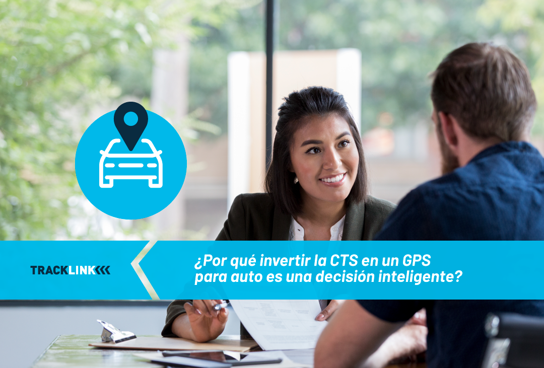 ¿Por qué invertir la CTS en un GPS para auto es una decisión inteligente?