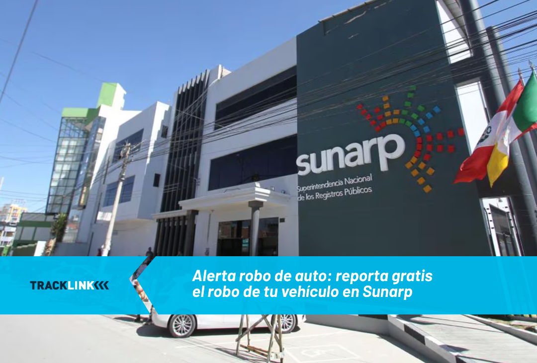 Alerta robo de auto: reporta gratis el robo de tu vehículo en Sunarp